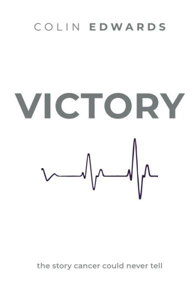 Cover for Colin Edwards · Victory (Paperback Book) (2020)