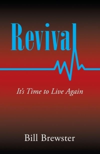 Cover for Bill Brewster · Revival (Paperback Book) (2021)