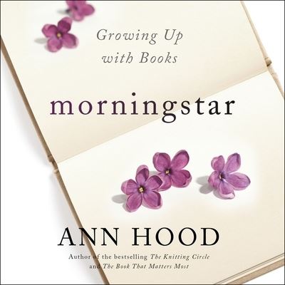 Cover for Ann Hood · Morningstar (CD) (2017)