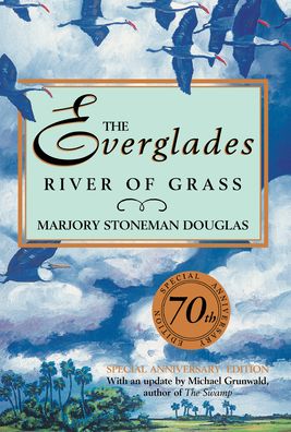 Cover for Marjory Stoneman Douglas · The Everglades: River of Grass (Paperback Bog) (2021)