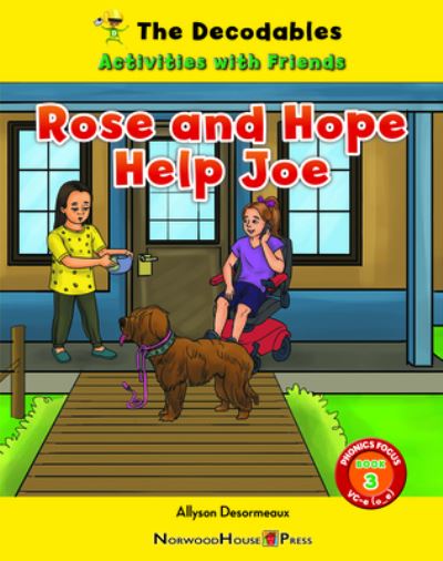 Cover for Allyson Desormeaux · Rose and Hope Help Joe (Book) (2023)