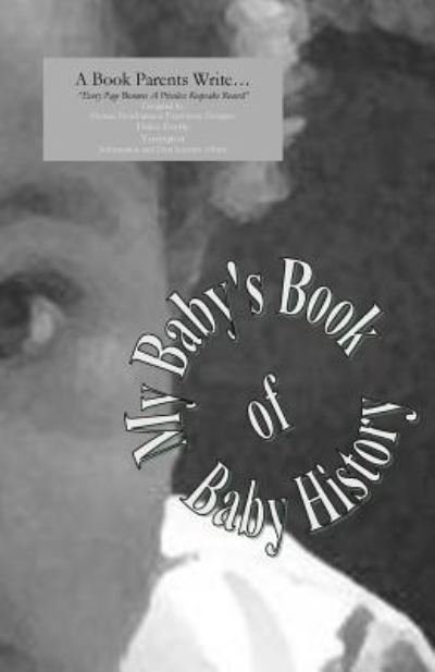 Cover for Dalva Evette Yarrington · My Baby's Book of Baby History (Pocketbok) (2018)