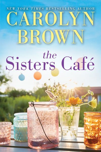 Cover for Carolyn Brown · The Sisters Cafe (Paperback Book) (2019)