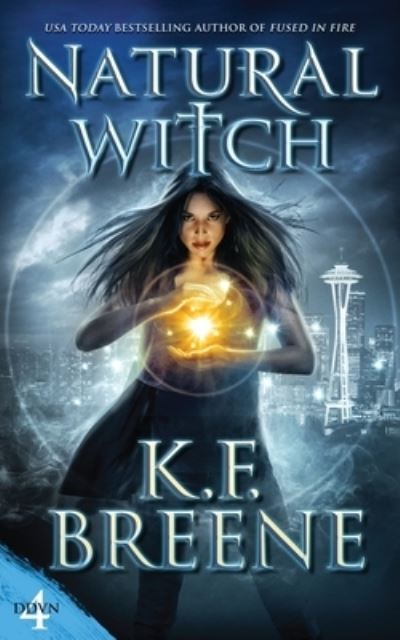 Cover for K F Breene · Natural Witch - Demon Days, Vampire Nights World (Paperback Book) (2018)