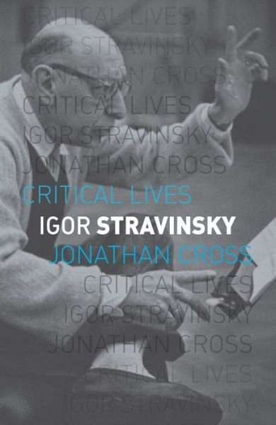 Cover for Jonathan Cross · Igor Stravinsky (Paperback Book) (2015)