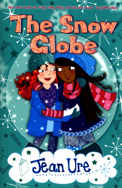 Cover for Jean Ure · The Snow Globe (Paperback Bog) (2016)