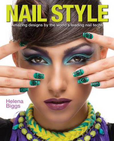 Cover for Helena Biggs · Nail Style (Paperback Book) (2014)