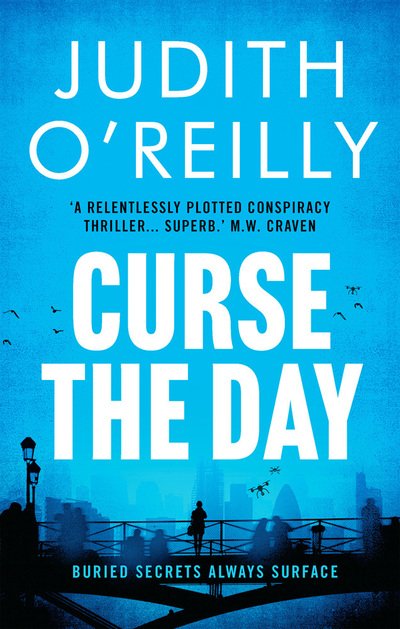 Cover for Judith O'Reilly · Curse the Day - A Michael North Thriller (Gebundenes Buch) (2020)
