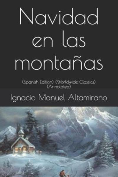 Navidad En Las Monta as - Matta - Kirjat - Independently Published - 9781794095946 - maanantai 14. tammikuuta 2019