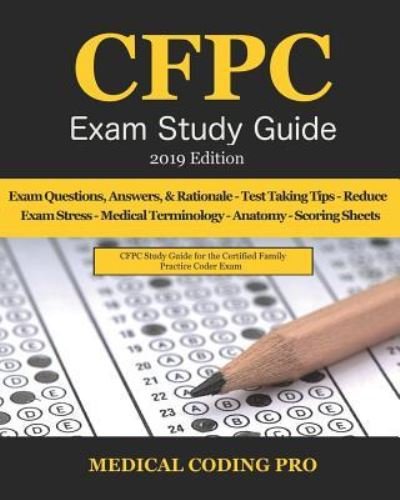 Cover for Medical Coding Pro · Cfpc Exam Study Guide - 2019 Edition (Pocketbok) (2019)
