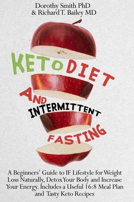 Cover for Dorothy Smith · Keto Diet and Intermittent Fasting (Paperback Book) (2020)