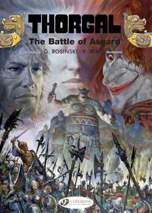 Thorgal Vol. 24: The Battle of Asgard - Yves Sente - Books - Cinebook Ltd - 9781849184946 - October 26, 2023