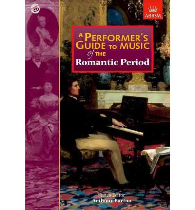 Cover for Roger Norrington · A Performer's Guide to Music of the Romantic Period - Performer's Guides (Abrsm) (Partitur) (2002)