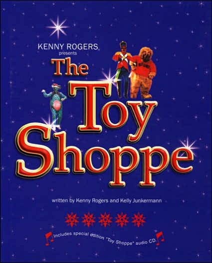Cover for Kenny Rogers · Kenny Rogers Presents the &quot;Toy Shoppe&quot; (Bok) (2000)
