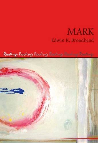 Cover for Edwin K. Broadhead · Mark, Second Edition (Readings: a New Biblical Commentary) (Hardcover Book) [2nd edition] (2009)