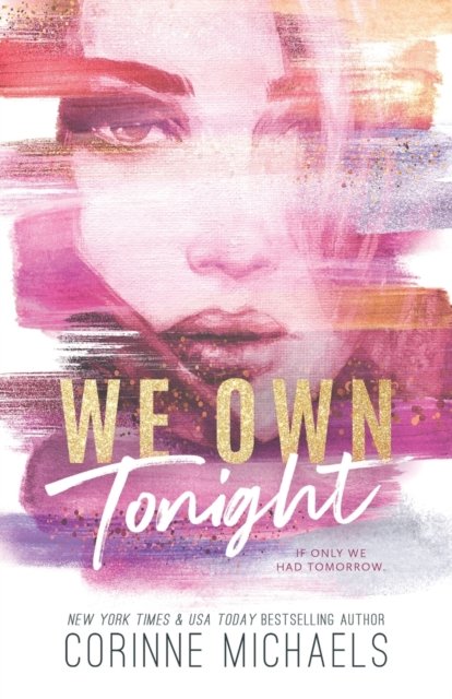 Cover for Corinne Michaels · We Own Tonight - Special Edition (Paperback Book) (2022)
