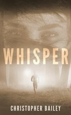 Cover for Christopher Bailey · Whisper (Pocketbok) (2016)