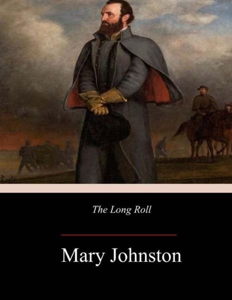 Cover for Mary Johnston · The Long Roll (Paperback Bog) (2017)
