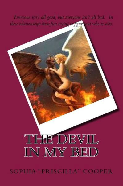 Cover for Sophia &quot;priscilla&quot; Cooper · The Devil in my Bed (Paperback Book) (2017)