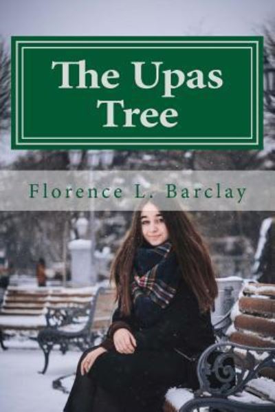 Cover for Florence Louisa Barclay · The Upas Tree (Paperback Book) (2017)