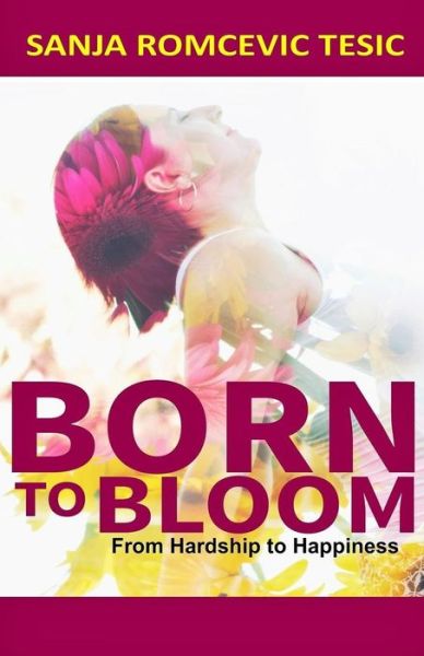 Cover for Cali Gilbert · Born to Bloom (Paperback Book) (2017)