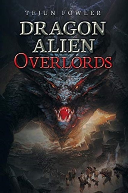 Cover for Tejun Fowler · Dragon Alien Overlords (Paperback Bog) (2018)