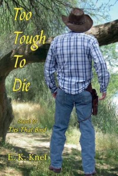 Cover for E K Knef · Too Tough To Die (Pocketbok) (2018)