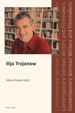 Cover for Ilija Trojanow - Contemporary German Writers and Filmmakers (Paperback Book) [New edition] (2012)