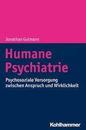 Cover for Gutmann · Humane Psychiatrie (Book) (2019)