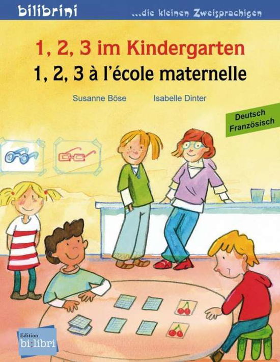 Cover for Susanne Böse · 1,2,3 Im Kindergarten,d.-franz. (Book)