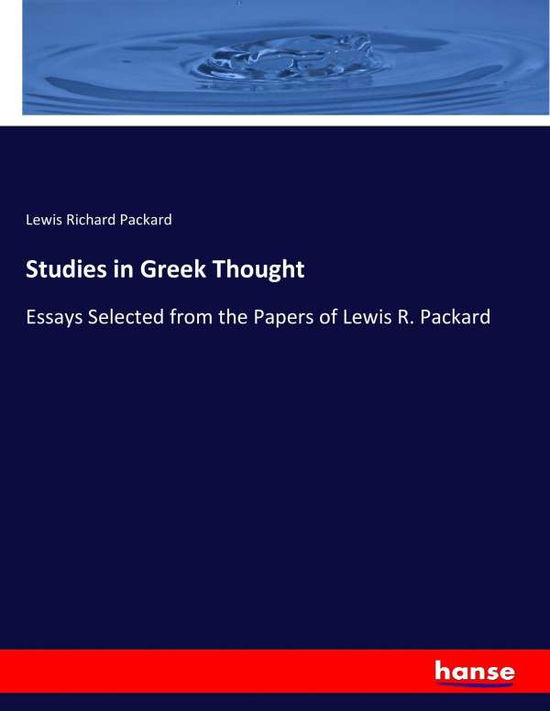 Cover for Packard · Studies in Greek Thought (Book) (2017)