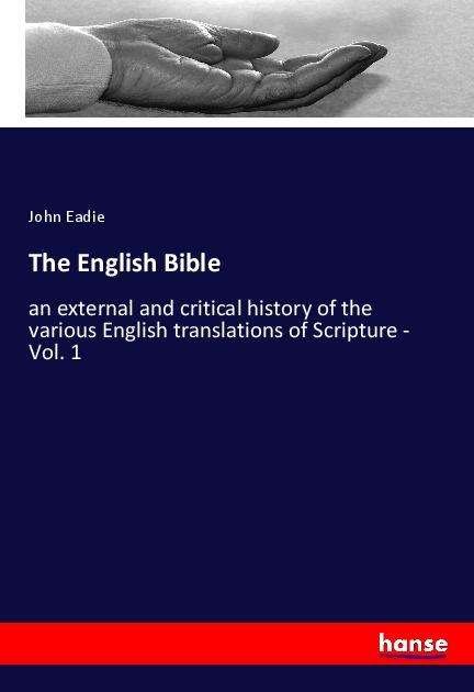 Cover for Eadie · The English Bible (Buch)