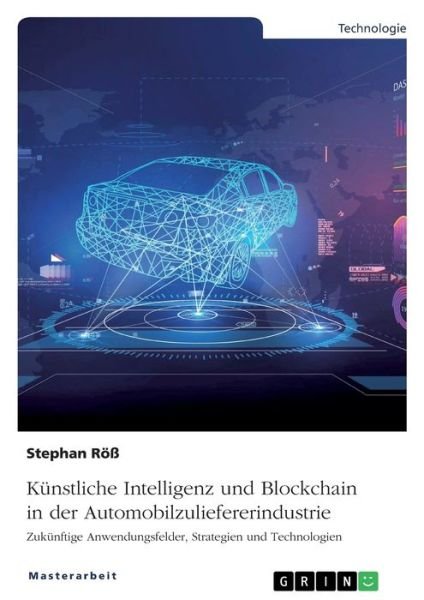 Cover for Röß · Künstliche Intelligenz und Blockcha (Bog)