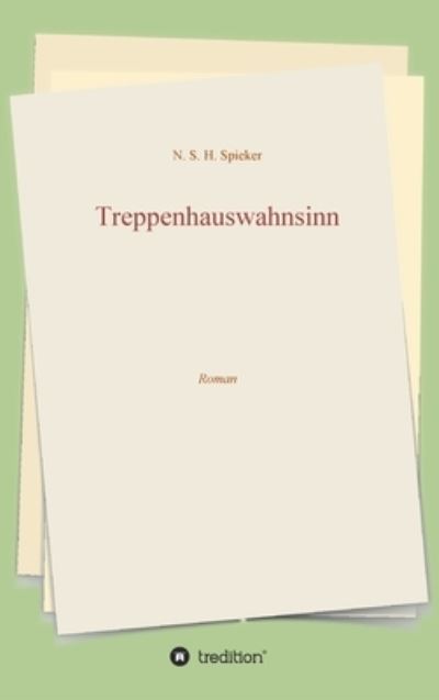 Cover for Spieker · Treppenhauswahnsinn (N/A) (2021)