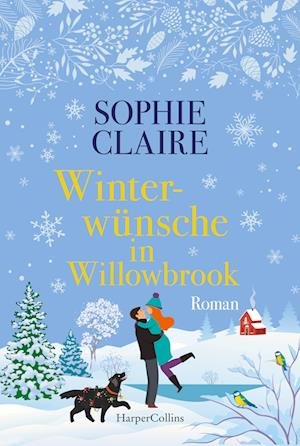 Cover for Sophie Claire · Winterwünsche in Willowbrook (Bog) (2022)
