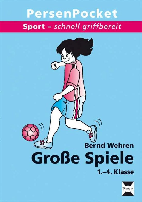 Cover for Wehren · Große Spiele,1.-4.Klasse (Bog)