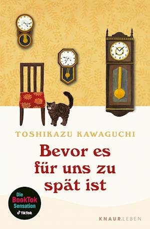 Cover for Toshikazu Kawaguchi · Bevor Es FÃ¼r Uns Zu SpÃ¤t Ist (Book)