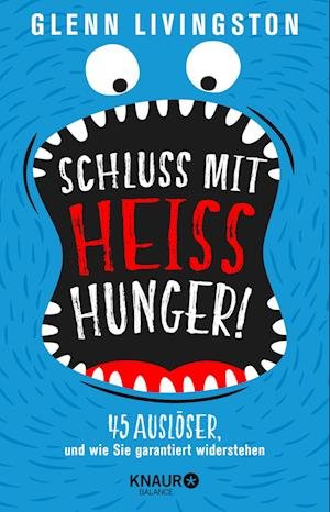 Cover for Glenn Livingston · Schluss mit Heißhunger! (Paperback Bog) (2021)