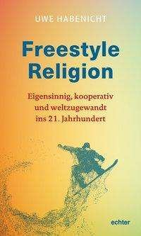 Cover for Habenicht · Freestyle Religion (Book)