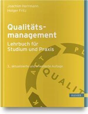 Cover for Joachim Herrmann · Qualitätsmanagement - Lehrbuch für Studium und Praxis (Hardcover Book) (2021)