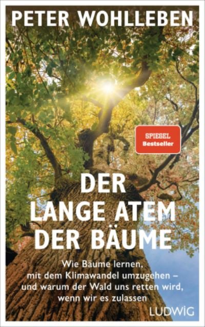 Cover for Peter Wohlleben · Der lange Atem der Bäume (Inbunden Bok) (2021)
