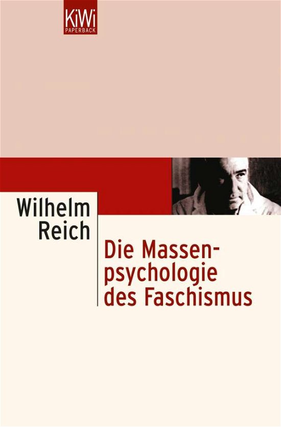 KiWi TB.111 Reich.Massenpsych.Faschism. - Wilhelm Reich - Books -  - 9783462017946 - 