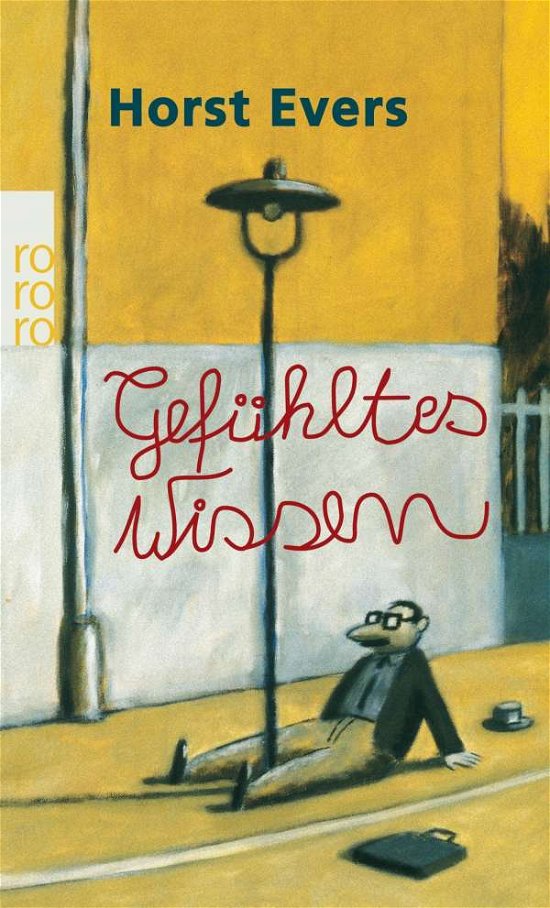 Cover for Horst Evers · Roro Tb.24294 Evers.gefühltes Wissen (Book)