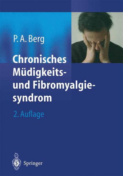 Cover for Berg  Peter A. · Chronisches M  Digkeits Und Fibromyalg (Paperback Book) (2003)