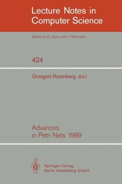 Cover for Grzegorz Rozenberg · Advances in Petri Nets - Lecture Notes in Computer Science (Pocketbok) (1990)