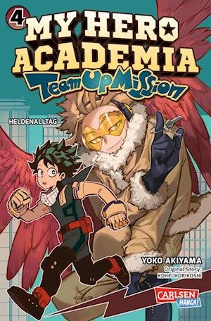 Cover for Horikoshi:my Hero Academia · Team Up Mi (Book)