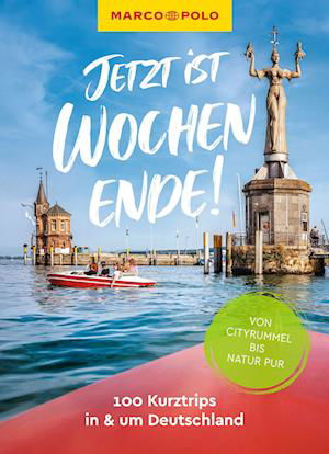 Cover for MARCO POLO Jetzt ist Wochenende! (Book) (2024)