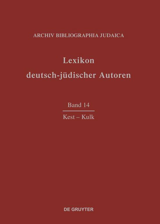 Cover for Archiv Bibliographia Judaica E.v. · Kest-Kulk (Hardcover Book) [Annotated edition] (2006)