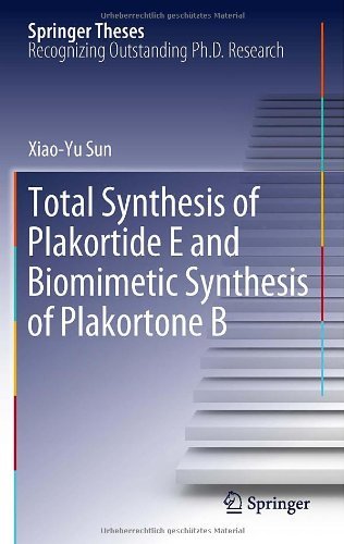 Cover for Xiao-Yu Sun · Total Synthesis of Plakortide E and Biomimetic Synthesis of Plakortone B - Springer Theses (Hardcover bog) (2012)