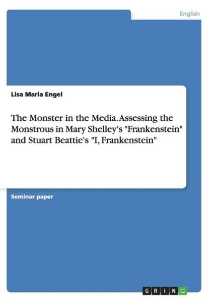 Cover for Engel · The Monster in the Media. Assessi (Book) (2015)